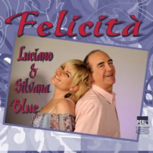 Bild: Luciano & Silvana Blue - Felicita