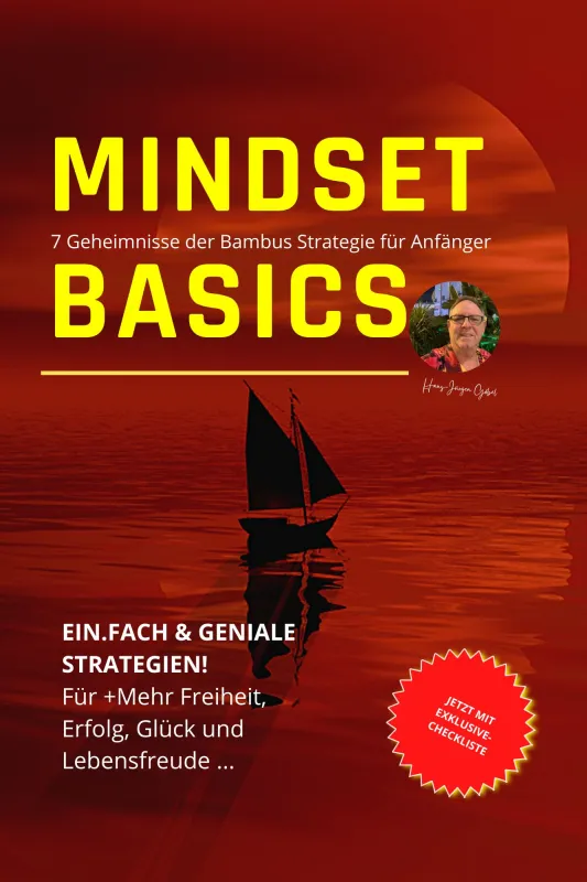 Mindset BASICS: 7 Geheimnisse der Bambus Strategie für Anfänger (© arogis-group)