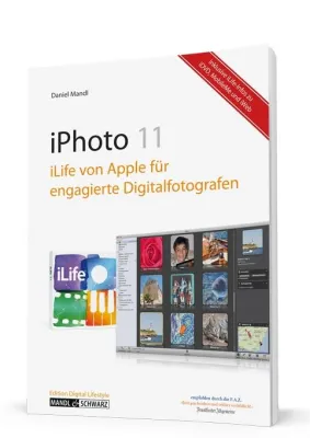 Bild: Neues Buch zu iPhoto 11 für engagierte Digitalfotografen von Daniel Mandl erschienen