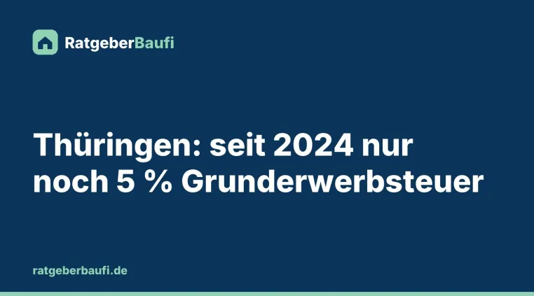 Hauskauf in Thüringen: Was die gesenkte Steuer spart und wie die Aufbaubank fördert Bild: Hauskauf in Thüringen: Was die gesenkte Steuer spart und wie die Aufbaubank fördert