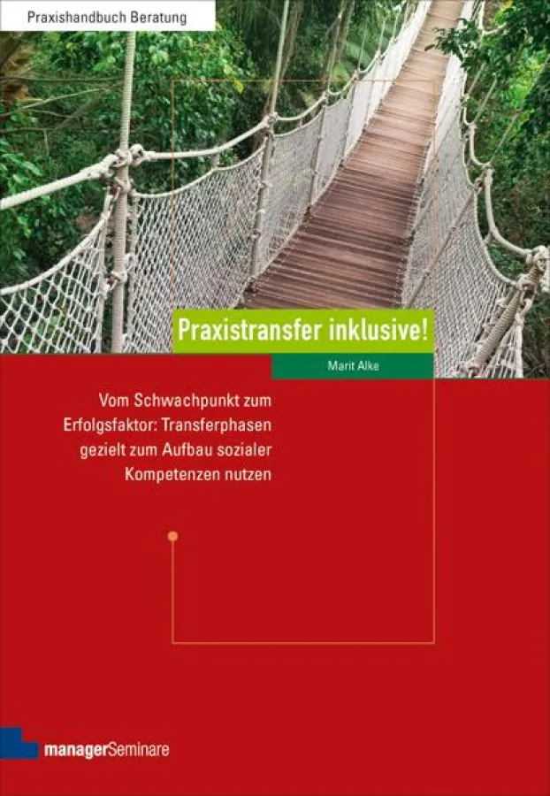 Praxistransfer inklusive!, Marit Alke