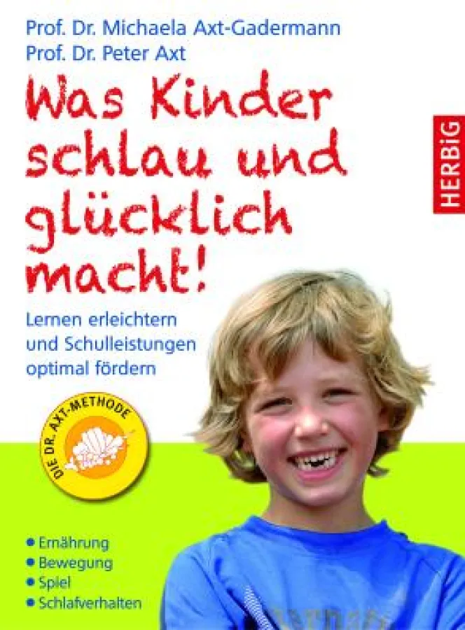 Was Kinder schlau und glücklich macht, Verlag Herbig, München
