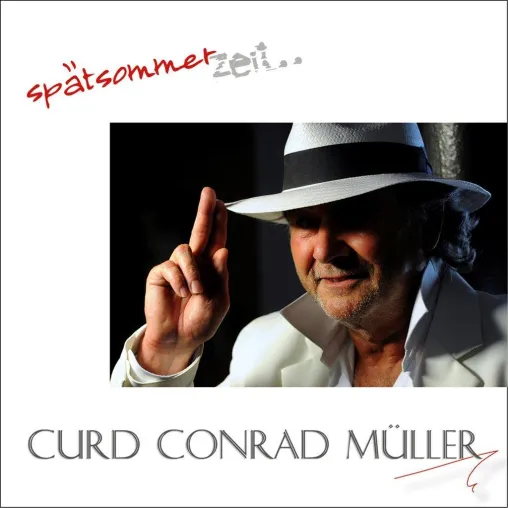 Bild: Curd Conrad Müller besingt seine persönliche Spätsommerzeit