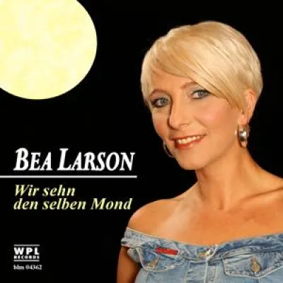 Bild: Bea Larson - Wir sehn den selben Mond
