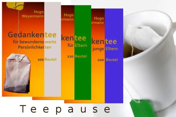 Bild: Für etwas mehr Ruhe im hektischen (Familien-)Alltag - Gedankentee