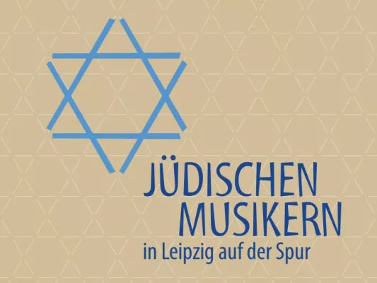 Bild: Eigenes Entdecken schützt vor Antisemitismus - Jüdischen Musikern in Leipzig auf der Spur