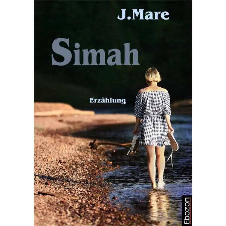 »Simah« von J. Mare erschienen im Ebozon Verlag