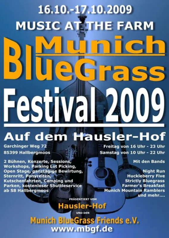 Munich Bluegrass Festival 2009 Hausler Hof Hallbergmoos bei München, nähe Flughafen