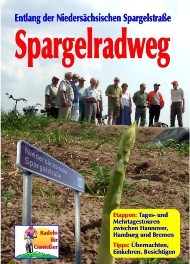 Über den Spargelradweg entlang der Niedersächsischen Spargelstraße hat Hurcks ein Buch verfasst.