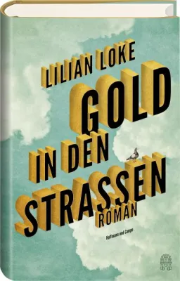 Bild: Rezension : "Gold in den Strassen" - Lilian Loke