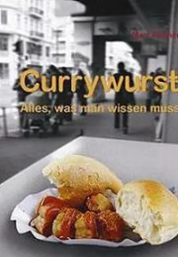 Anekdoten und neue Wahrheiten rund um die Currywurst - Lieblingssnack der Deutschen feiert 60. Geburtstag Bild: Anekdoten und neue Wahrheiten rund um die Currywurst - Lieblingssnack der Deutschen feiert 60. Geburtstag