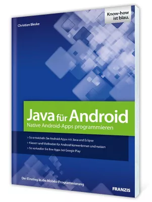 Bild: Franzis Fachbuch - Android-Apps mit Java programmieren