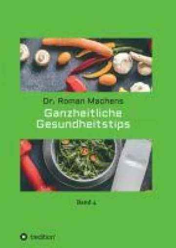 Bild: Ganzheitliche Gesundheitstips - Praktische Ratschläge