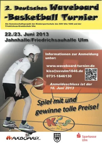 2. deutsches Waveboard Basketball Turnier in Ulm Bild: 2. deutsches Waveboard Basketball Turnier in Ulm