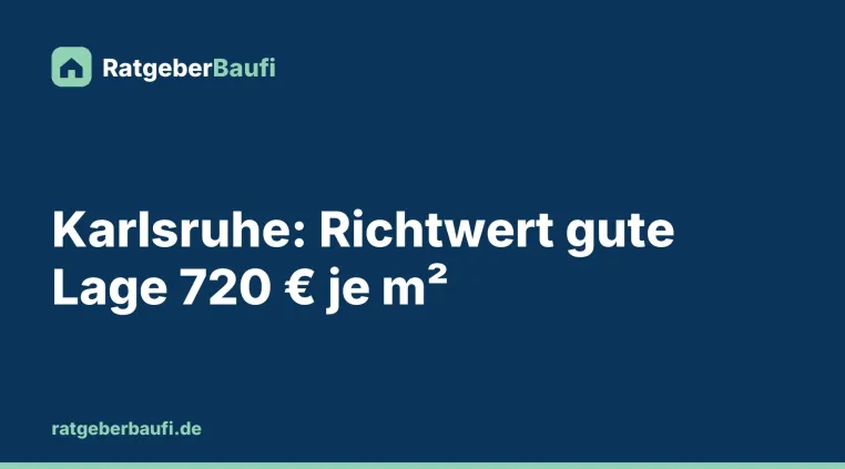Bild: Wie Käufer den Bodenrichtwert in Karlsruhe nachschlagen und richtig lesen