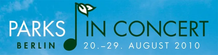 Bild: Berlin bekommt mit „Parks in Concert“ ein neues großes Tourismus- und Kultur-Highlight vom 20.-29.08.2010