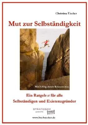 Bild: Mut zur Selbständigkeit