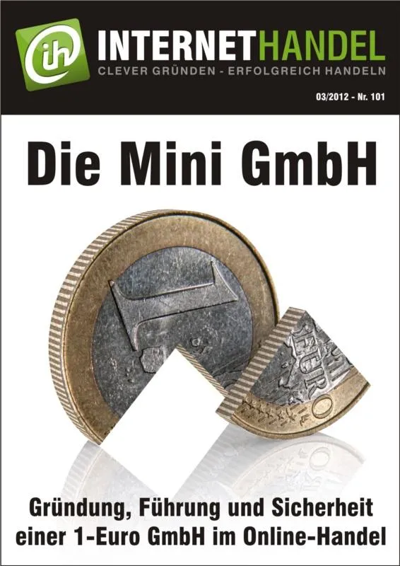 Die Mini GmbH als Gründungsalternative für Online-Händler