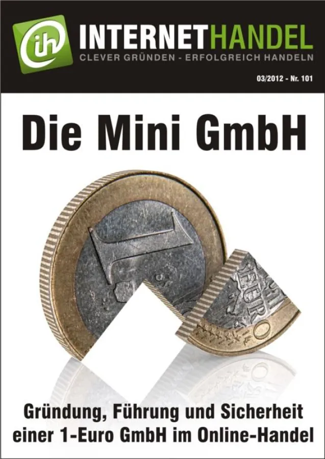 Die Mini GmbH als Gründungsalternative für Online-Händler
