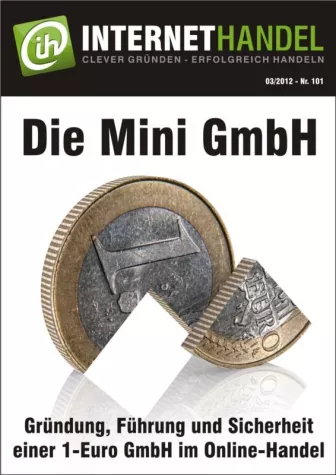 Bild: Die Mini GmbH als Gründungsalternative für Online-Händler