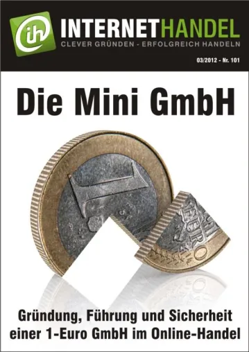 Die Mini GmbH als Gründungsalternative für Online-Händler Bild: Die Mini GmbH als Gründungsalternative für Online-Händler