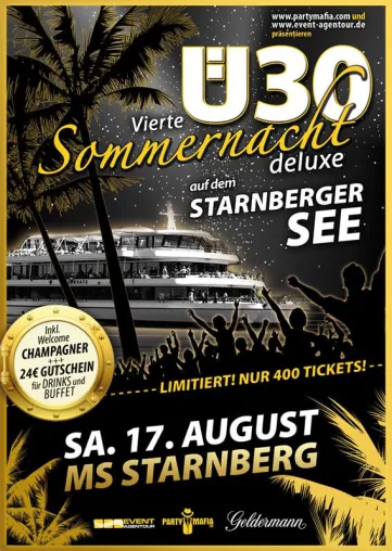 Vierte Ü30 Sommernacht DeLuxe auf dem Starnberger See am 17.08.2013 Bild: Vierte Ü30 Sommernacht DeLuxe auf dem Starnberger See am 17.08.2013
