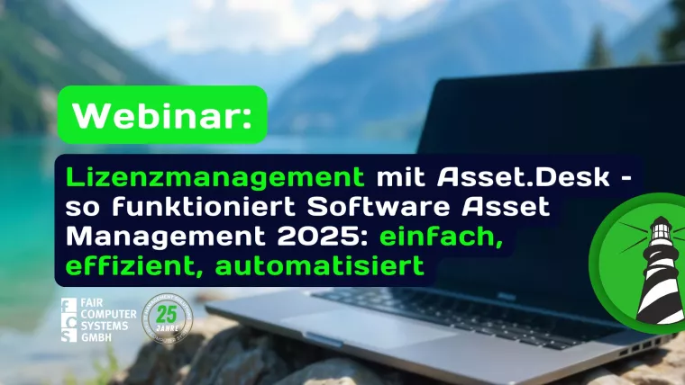 Bild: Lizenzmanagement neu gedacht: FCS zeigt, wie Software Asset Management 2025 wirklich funktioniert