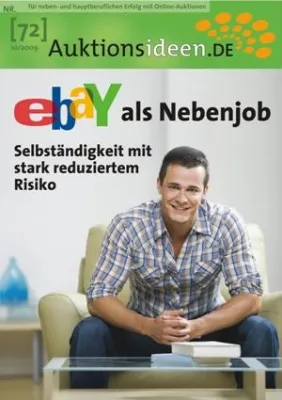 Bild: Der individuelle Ausweg aus der persönlichen Wirtschaftskrise: eBay als Nebenjob