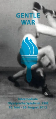Bild: Gentle War – Intermediale Olympische Spiele im .CHB