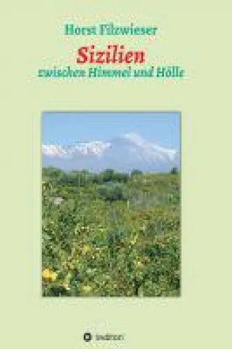 Bild: Sizilien - Einblicke in eine von Europa vernachlässigte Region