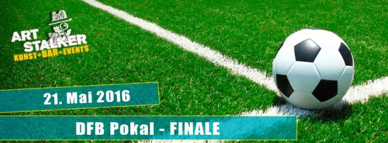 DFB Pokal - Finale - Public Viewing Bild: DFB Pokal - Finale - Public Viewing