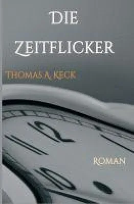 Bild: Die Zeitflicker - unterhaltsamer Roman, der das Universum erklärt