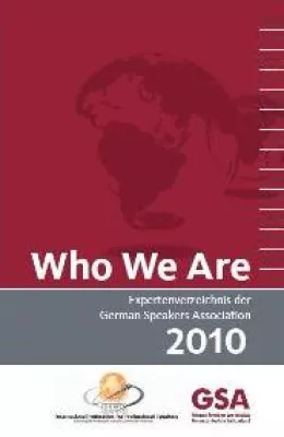Bild: „Who We Are 2010“: Das neue Expertenverzeichnis der German Speakers Association