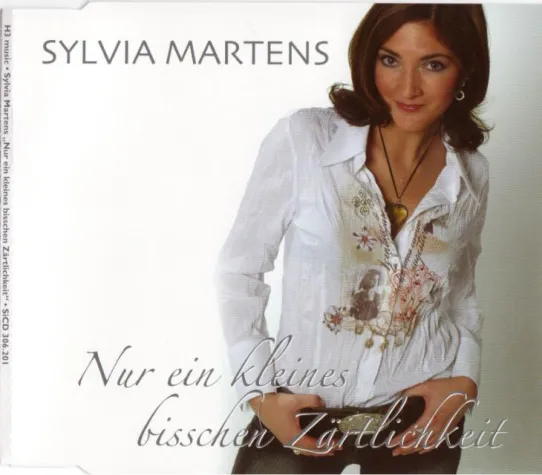 Sylvia Martens - Nur ein kleines bisschen Zärtlichkeit Bild: Sylvia Martens - Nur ein kleines bisschen Zärtlichkeit