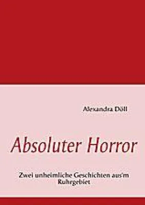 Bild: Horror mit Humor – Buchveröffentlichung mit dem Titel „Absoluter Horror“