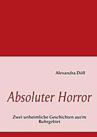 Bild: Horror mit Humor – Buchveröffentlichung mit dem Titel „Absoluter Horror“