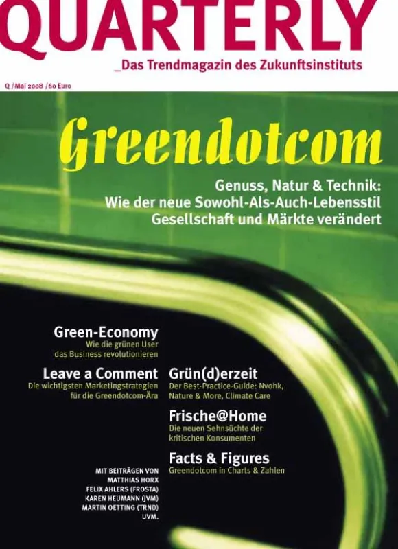 Quarterly - Das Trendmagazin des Zukunftsinstituts