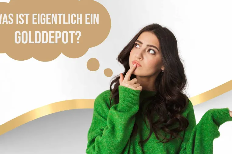 Bild: Golddepot – Was ist das eigentlich?