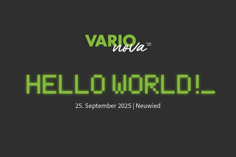 VARIOnova 2025 - Der VARIO Kundentag am 25.09.2025 in Neuwied Bild: VARIOnova 2025 - Der VARIO Kundentag am 25.09.2025 in Neuwied