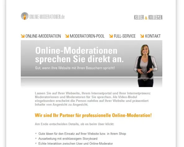 Moderierte Websites mit ONLINE-MODERATIONEN.de! (Video-Moderation im Internet, Avatar, ModeratorInnen) Bild: Moderierte Websites mit ONLINE-MODERATIONEN.de! (Video-Moderation im Internet, Avatar, ModeratorInnen)