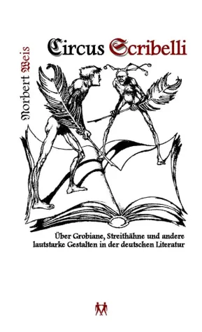 Bild: Neuerscheinung - "Circus Scribelli" gibt sich die Ehre ...