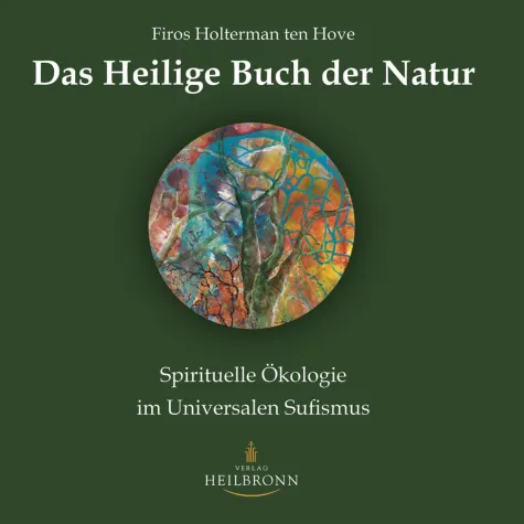 Bild: Das Heilige Buch der Natur von Firos Holterman ten Hove