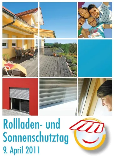 Rollladen- und Sonnenschutztag 2011: Qualität und Service vom Experten Bild: Rollladen- und Sonnenschutztag 2011: Qualität und Service vom Experten