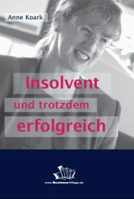 Neugegründeter Brandenburger Verlag (Insolvenzverlag.de) kauft die Rechte eines Wirtschaftsbestsellerbuches Bild: Neugegründeter Brandenburger Verlag (Insolvenzverlag.de) kauft die Rechte eines Wirtschaftsbestsellerbuches