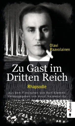 Bild: „Zu Gast im Dritten Reich“: Die Beobachtungen Nazi-Deutschlands mit finnischen Augen