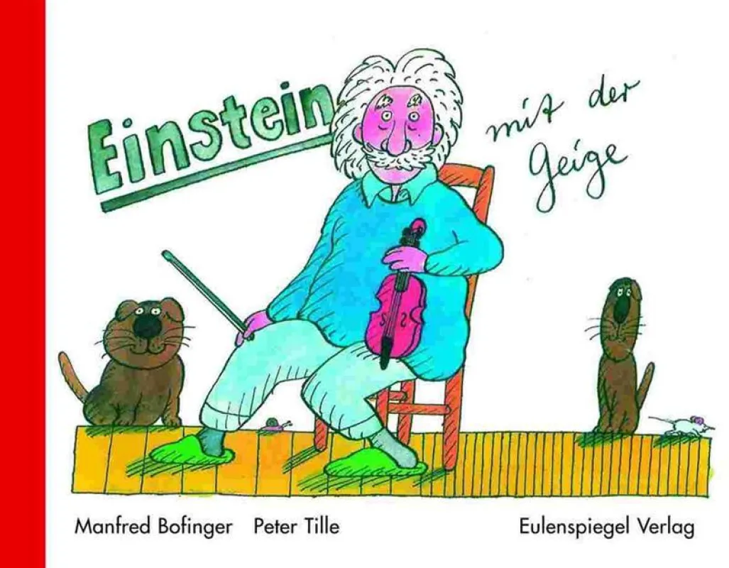 Einstein mit der Geige - Eulenspiegel Verlag