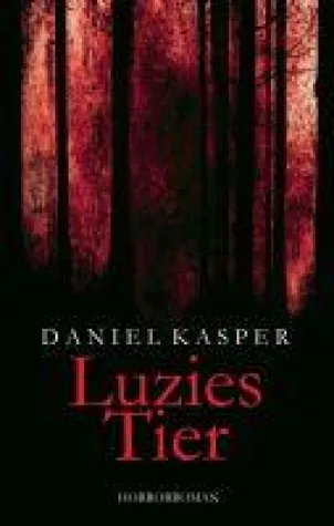 Bild: Luzies Tier - Spannender Horror-Roman