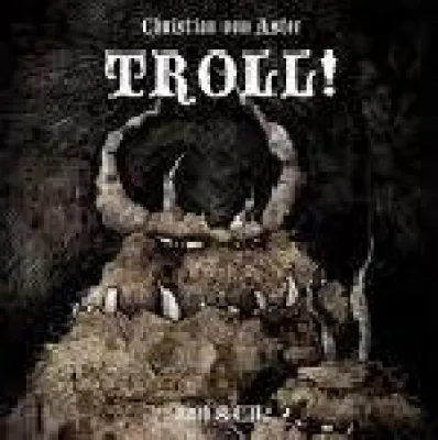 Bild: Lesung im Restaurant Tucher - Am 05. März 2010/20 Uhr - Christian von Aster liest aus TROLL