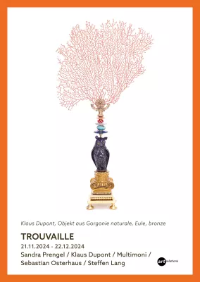 Trouvaille - Gruppenausstellung in der artrelations Galerie Berlin Bild: Trouvaille - Gruppenausstellung in der artrelations Galerie Berlin