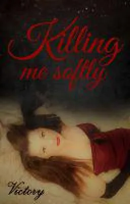 Killing me softly - der etwas andere Kriminalroman über einen Auftragsmord mit Folgen Bild: Killing me softly - der etwas andere Kriminalroman über einen Auftragsmord mit Folgen